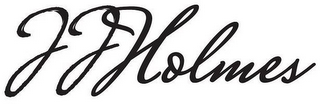 JJ HOLMES