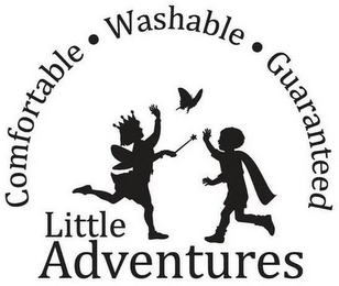 LITTLE ADVENTURES COMFORTABLE · WASHABLE · GUARANTEED