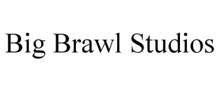 BIG BRAWL STUDIOS