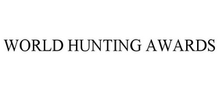 WORLD HUNTING AWARDS