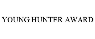 YOUNG HUNTER AWARD