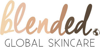 BLENDED. GLOBAL SKINCARE