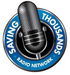 SAVING THOUSANDS RADIO NETWORK