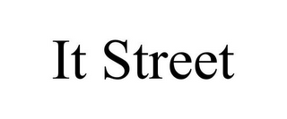 IT STREET