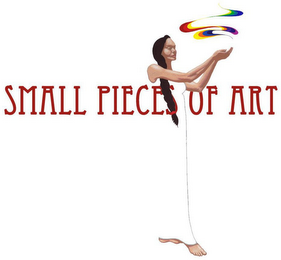 SMALL PIECES OF ART