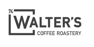 74 WALTER'S COFFEE ROASTERY