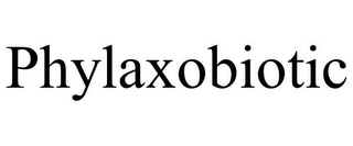 PHYLAXOBIOTIC