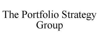 THE PORTFOLIO STRATEGY GROUP