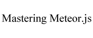 MASTERING METEOR.JS