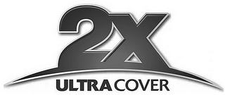 2X ULTRA COVER