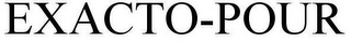 EXACTO-POUR