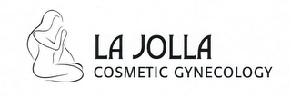 LA JOLLA COSMETIC GYNECOLOGY