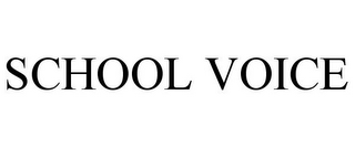 SCHOOL VOICE