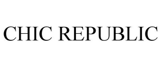 CHIC REPUBLIC