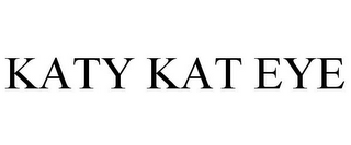 KATY KAT EYE