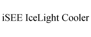 ISEE ICELIGHT COOLER