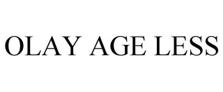 OLAY AGE LESS