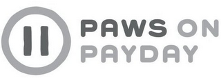 PAWS ON PAYDAY