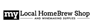 MYLOCAL HOMEBREW SHOP AND WINEMAKING SUPPLIES