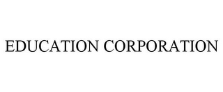 EDUCATION CORPORATION
