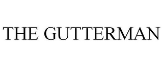 THE GUTTERMAN