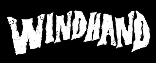 WINDHAND