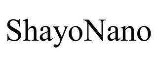 SHAYONANO