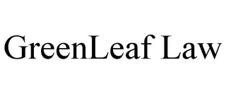 GREENLEAF LAW