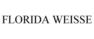 FLORIDA WEISSE