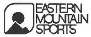 EASTERN MOUNTAIN SPORTS