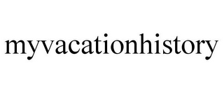 MYVACATIONHISTORY