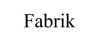 FABRIK