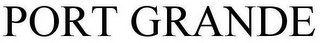 PORT GRANDE