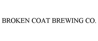 BROKEN COAT BREWING CO.