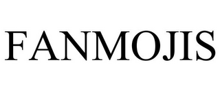 FANMOJIS