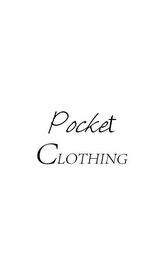 POCKET CLOTHING