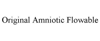 ORIGINAL AMNIOTIC FLOWABLE