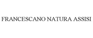 FRANCESCANO NATURA ASSISI