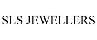 SLS JEWELLERS
