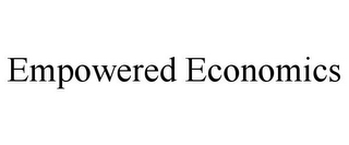 EMPOWERED ECONOMICS