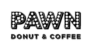 PAWN DONUT & COFFEE