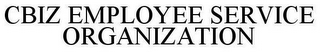 CBIZ EMPLOYEE SERVICE ORGANIZATION