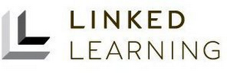 LINKED LEARNING