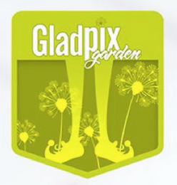 GLAD PIX GARDEN