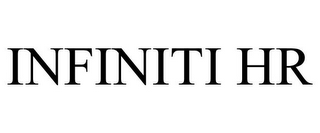 INFINITI HR
