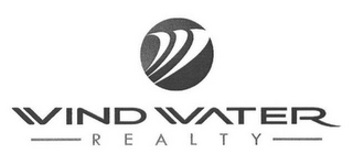 WIND WATER REALTY