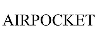 AIRPOCKET