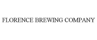 FLORENCE BREWING COMPANY