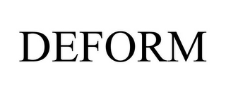 DEFORM