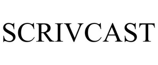 SCRIVCAST